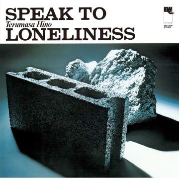 HINO TERUMASA - SPEAK TO LONELINESS