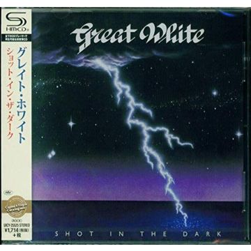 GREAT WHITE - SHOT IN THE DARK