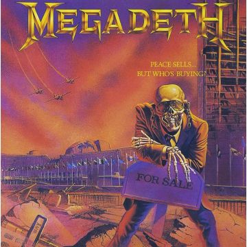 MEGADETH - PEACE SELLS BUT WHO'S BUYING