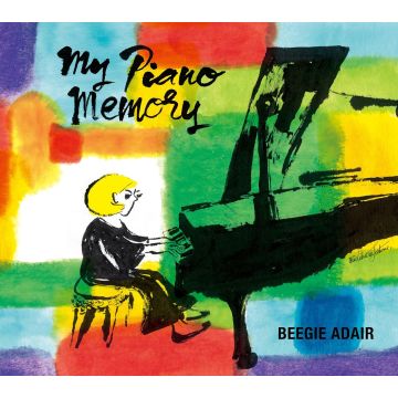 BEEGIE ADAIR - MY PIANO MEMORY