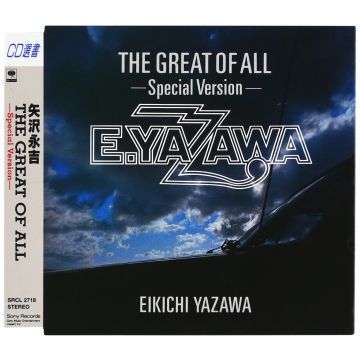 EIKICHI YAZAWA - GREAT OF ALL