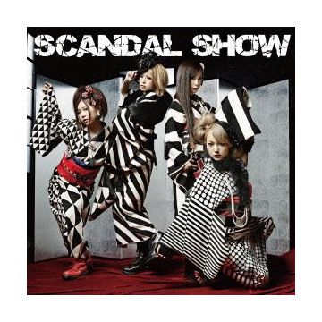 SCANDAL - SCANDAL SHOW
