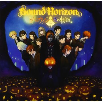 SOUND HORIZON - HALLOWEEN TO YORU NO MONOGATARI