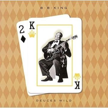 B.B. KING - DEUCES WILD