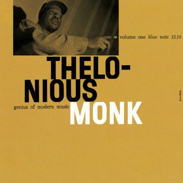 THELONIOUS MONK - GENIUS OF MODERN MUSIC, VOL. 1