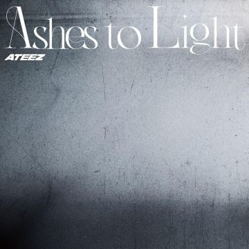 ATEEZ - ASHES TO LIGHT