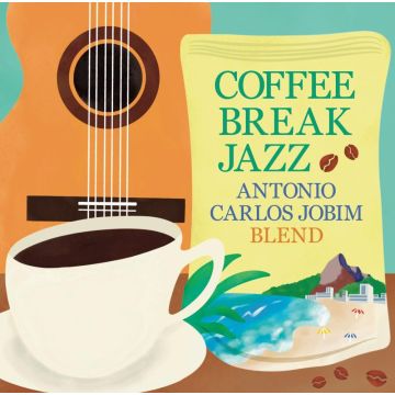 ANTONIO CARLOS JOBIM - COFFEE BREAK JAZZ ANTONIO CARLOS JOBIM BLEND