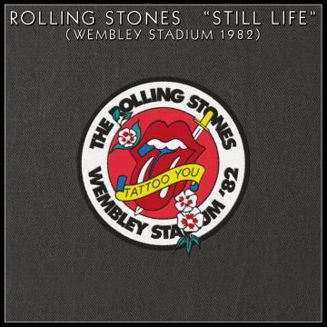 ROLLING STONES - STILL LIFE (WEMBLEY STADIUM 1982) (LIMITED)