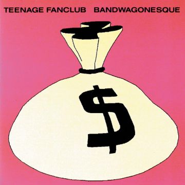 TEENAGE FANCLUB - BANDWAGONESQUE