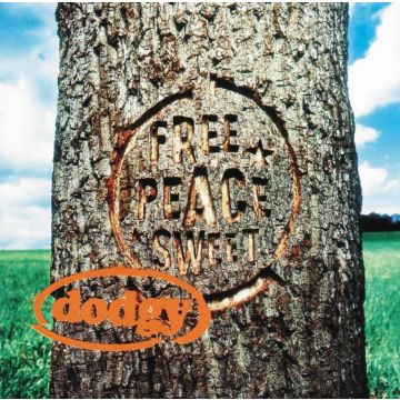 DODGY - FREE PEACE SWEET