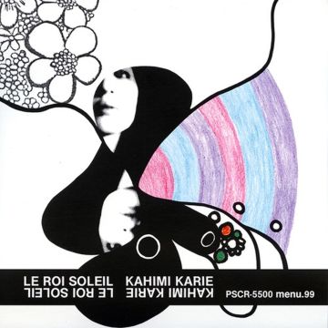 KAHIMI KARIE - LE ROI SOLEIL