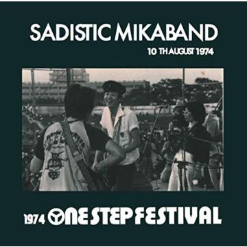 KATO KAZUHIKO & SADISTIC MIKAD - 1974 ONE STEP FESTIVAL