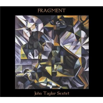 JOHN SEXTET TAYLOR - FRAGMENT