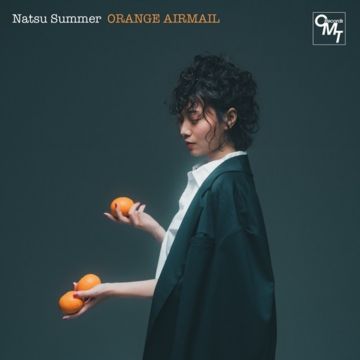 NATSU SUMMER - ORANGE AIRMAIL