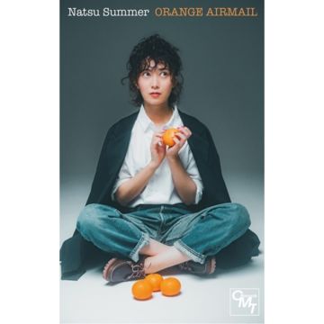 NATSU SUMMER - ORANGE AIRMAIL
