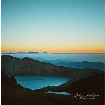 KENICHIRO NISHIHARA - JAZZY FOLKLORE (CLEAR VINYL/10TH ANNIVERSARY)