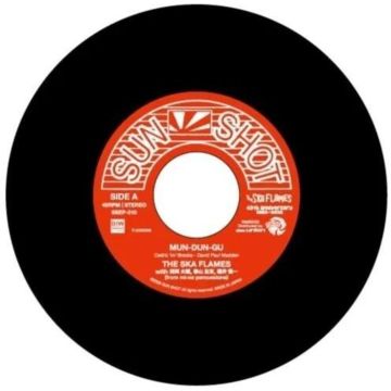 SKA FLAMES - MUN DUN GU/MUN DUN GU (MIGHTY MASSA DUB MIX)