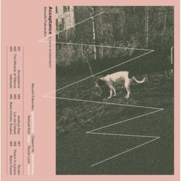 Atsushi Fukuroku - Acceptance - Live In Amsterdam