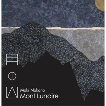 Maki Nakano - Mont De La Lune