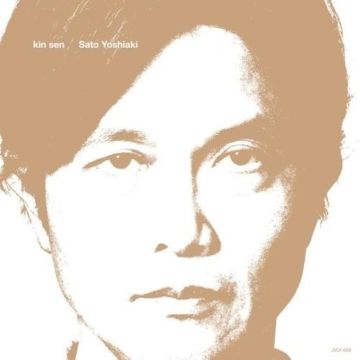 Sato Yoshiaki - Kin Sen