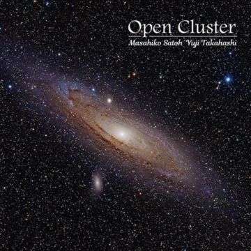 SATOH,MASAHIKO, YUJI TAKAHASHI - OPEN CLUSTER