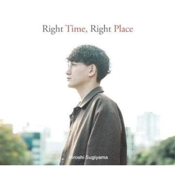 Hiroshi Sugiyama - Right Time, Right Place