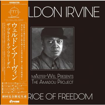 WELDON IRVINE - AMADOU PROJECT - THE PRICE OF FREEDOM