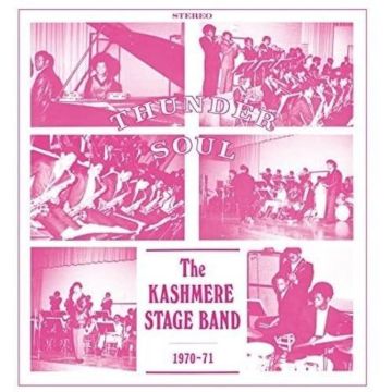 KASHMERE STAGE BAND - THUNDER SOUL