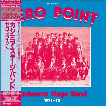 KASHMERE STAGE BAND - ZERO POINT