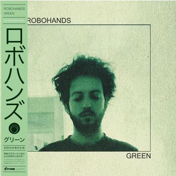 ROBOHANDS - GREEN (GREEN COLRO VINYL)