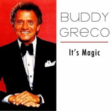 BUDDY GRECO - IT'S MAGIC