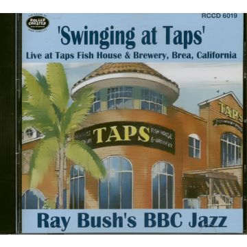 RAY BBC JAZZ BUSH'S - SWINGING AT TAPS