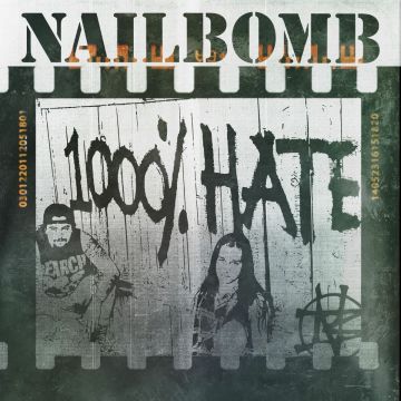 NAILBOMB - 1000% HATE (DELUXE EDITION)