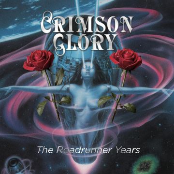 CRIMSON GLORY - ROADRUNNER YEARS (DELUXE)