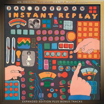 DAN HARTMAN - INSTANT REPLAY (EXPANDED EDITION)