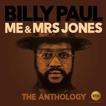 BILLY PAUL - ME & MRS JONES: THE ANTHOLOGY