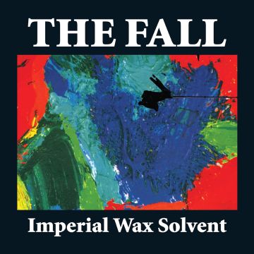 FALL - IMPERIAL WAX SOLVENT (DIGIPAK)