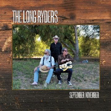 LONG RYDERS - SEPTEMBER/NOVEMBER