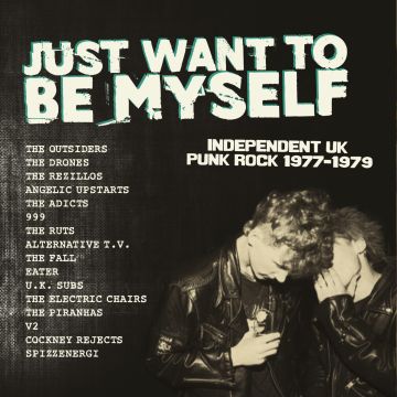 VARIOUS ARTISTS - JUST WANT TO BE MYSELF - UK PUNK ROCK 1977-1979 (LIMITED EDITION/