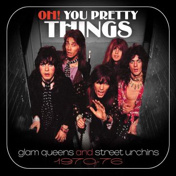 VARIOUS ARTISTS - OH! YOU PRETTY THINGS: GLAM QUEENS & STREET URCHINS 197076 (3CD/C