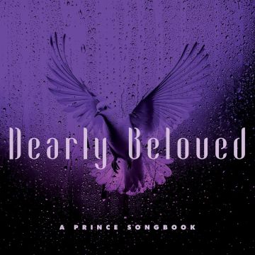 VARIOUS ARTISTS - DEARLY BELOVED - A PRINCE SONGBOOK (DIGI)