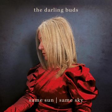 DARLING BUDS - SAME SUN / SAME SKY
