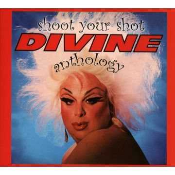 DIVINE - SHOOT YOUR SHOT: DIVINE ANTHOLOGY