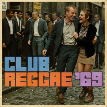 VARIOUS ARTISTS - CLUB REGGAE '69