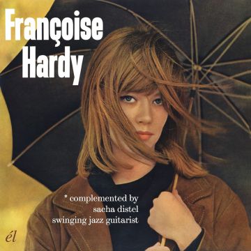 FRANÇOISE HARDY / SACHA DISTEL - FRANCOISE HARDY / CANTA PER VOI IN ITALIANO / SWINGING JAZZ GUITA