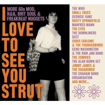 VARIOUS ARTISTS - I LOVE TO SEE YOU STRUT