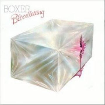 BOXER - BLOODLETTING