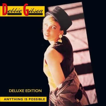DEBBIE GIBSON - ANYTHING IS POSSIBLE (EXPANDED EDITION)
