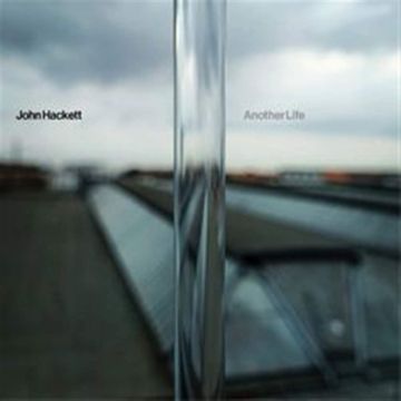 JOHN HACKETT - ANOTHER LIFE
