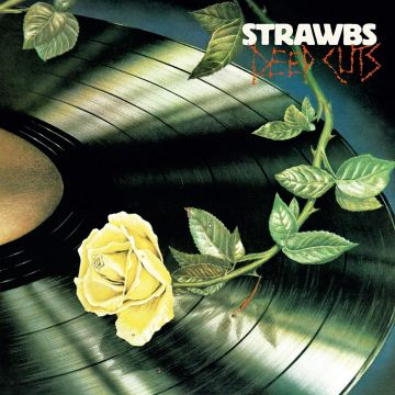 STRAWBS - DEEP CUTS (REMASTERED & EXPANDED EDITION)